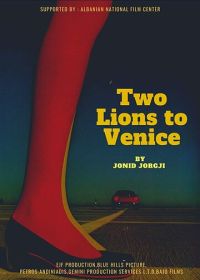 Два льва в Венеции (2021) Two Lions to Venice