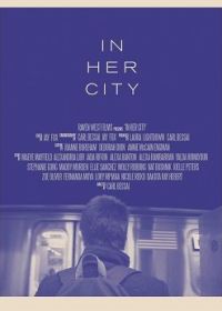 В её городе (2020) In Her City