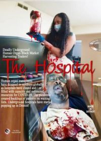 Больница (2022) The Hospital