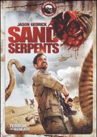 Змеи песка (2009) Sand Serpents