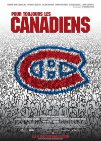 «Канадиенс» навсегда! (2009) Pour toujours, les Canadiens!