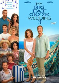 Моя большая греческая свадьба 3 (2023) My Big Fat Greek Wedding 3