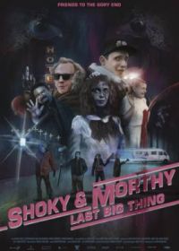 Последнее большое дело Шоки и Морти (2021) Shoky & Morthy: Poslední velká akce