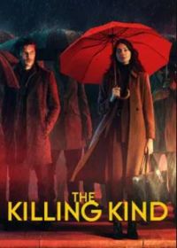 Из породы убийц (2023) The Killing Kind