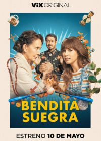 Святая свекровь (2023) Bendita Suegra