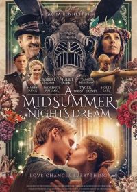 Сон в летнюю ночь (2023) A Midsummer Night's Dream