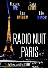 Ночное радио Парижа (2020) Radio nuit Paris