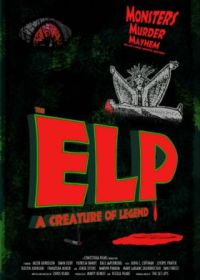 Элп: тварь из легенды (2022) The Elp: A Creature of Legend