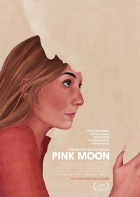 Розовая Луна (2022) Pink Moon