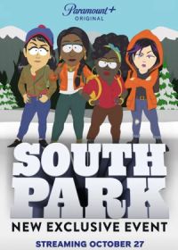 Южный Парк: Сквозь вселенную Угождения / Южный Парк: Воссоединение с Пандерверсом (2023) South Park: Joining the Panderverse