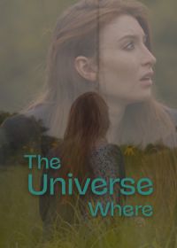Там где вселенная (2023) The Universe Where