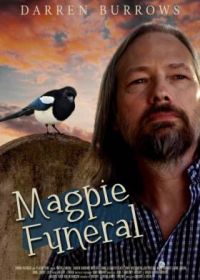 Сорочьи похороны (2023) Magpie Funeral