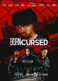 Проклятый с рождения (2022) Born Cursed