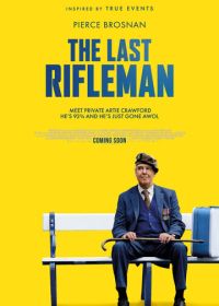 Последний стрелок (2023) The Last Rifleman