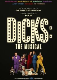 Дикс: Мюзикл (2023) Dicks: The Musical