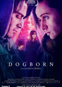 Собачий род (2022) Dogborn