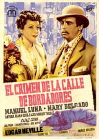 Преступление на улице Бордадорес (1946) El crimen de la calle de Bordadores