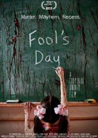 День дурака (2013) Fool's Day