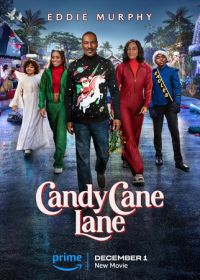 Конфетный переулок (2023) Candy Cane Lane
