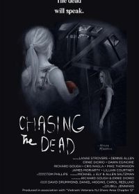 В погоне за мертвецами (2021) Chasing the Dead