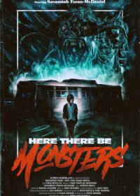 Здесь есть монстры (2018) Here There Be Monsters