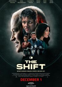Смещение (2023) The Shift