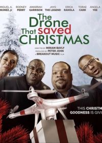 Дрон, который спас рождество (2023) The Drone that Saved Christmas