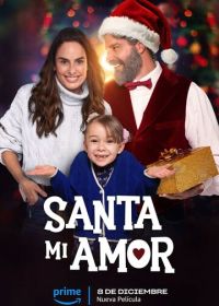 Святая моя любовь (2023) Santa Mi Amor