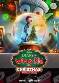 Дневник слабака: Рождественская лихорадка (2023) Diary of a Wimpy Kid Christmas: Cabin Fever
