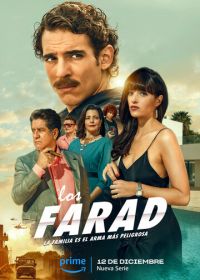 Семья Фарад (2023) Los Farad