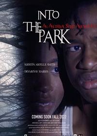 В глубь парка (2022) Into the Park