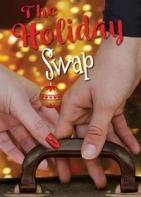 Рождественская путаница (2022) The Holiday Swap