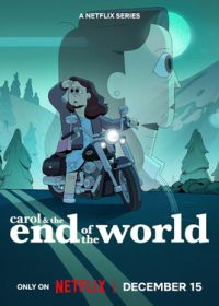 Кэрол и конец света (2023) Carol & The End of the World