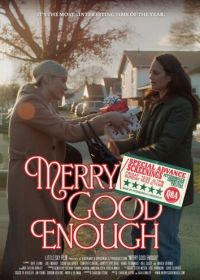 Довольно счастливое Рождество (2023) Merry Good Enough
