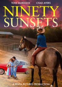 Девяносто закатов (2021) Ninety Sunsets