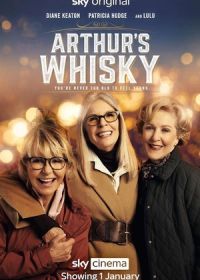 Виски Артура (2024) Arthur's Whisky