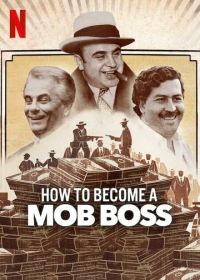 Как стать боссом мафии (2023) How to Become a Mob Boss