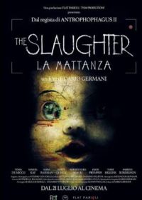 Резня (2022) The Slaughter