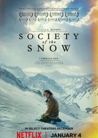 Общество снега (2023) La sociedad de la nieve