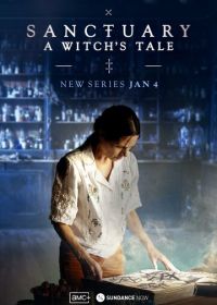 Санктуарий: История ведьмы (2024) Sanctuary: A Witch's Tale