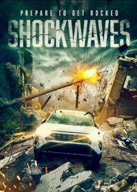 Ударные волны (2022) Shockwaves