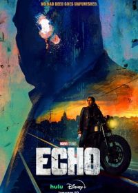Эхо (2024) Echo