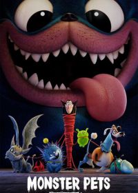 Монстрические питомцы (2020) Monster Pets: A Hotel Transylvania