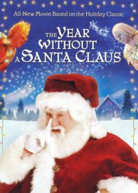 Год без Санты (2006) The Year Without a Santa Claus