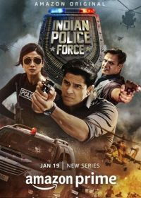Индийская полиция (2024) Indian Police Force