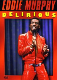 Эдди Мерфи: Околесица (1983) Eddie Murphy: Delirious