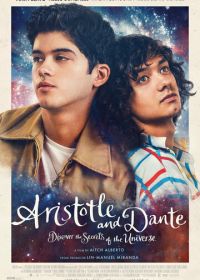Аристотель и Данте раскрывают тайны Вселенной (2022) Aristotle and Dante Discover the Secrets of the Universe