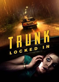 Багажник (2023) Trunk: Locked In