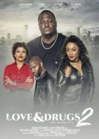 Любовь и наркотики 2 (2020) Love & Drugs 2