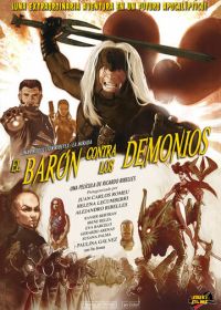 Барон против демонов (2006) El barón contra los Demonios
